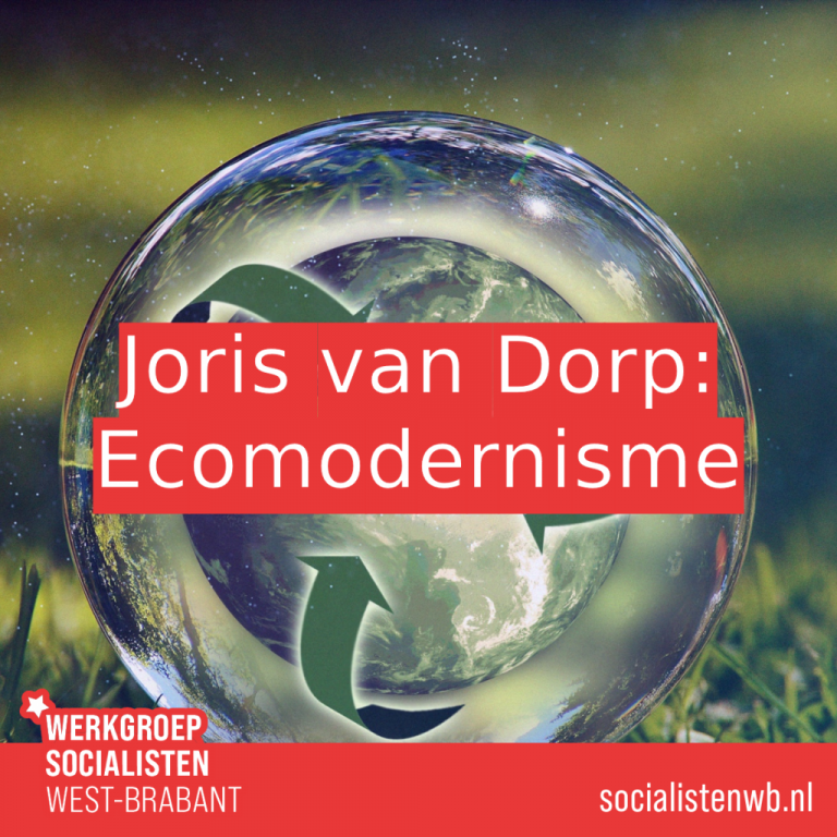 Joris van Dorp: Ecomodernisme